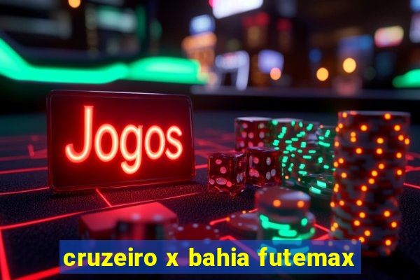 cruzeiro x bahia futemax